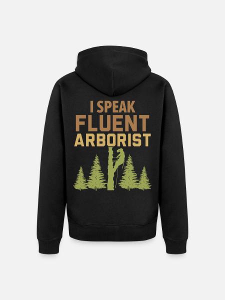 Ich spreche fließend Baumpfleger Baumpfleger - Unisex Premium Bio Zip Hoodie - Schwarz