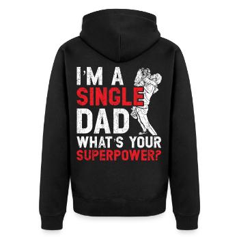 Single Dad Was ist deine Superkraft Vatertag - Unisex Premium Bio Zip Hoodie - Schwarz - Hinten - Nico (187cm)