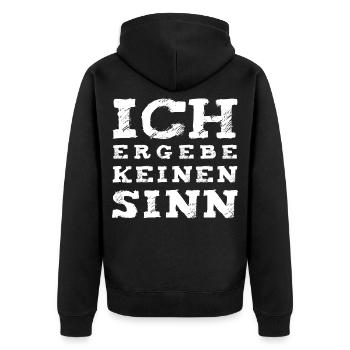 Ich ergebe keinen Sinn! - Unisex Premium Bio Zip Hoodie - Schwarz - Hinten - Nico (187cm)