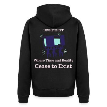 Nachtschicht: Zeit und Realität stehen zum Stillstand - Unisex Premium Bio Zip Hoodie - Schwarz - Hinten - Nico (187cm)