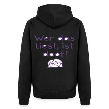 Wer das liest, ist doof! – Kinderschrift Spruch - Unisex Premium Bio Zip Hoodie - Schwarz - Hinten - Nico (187cm)