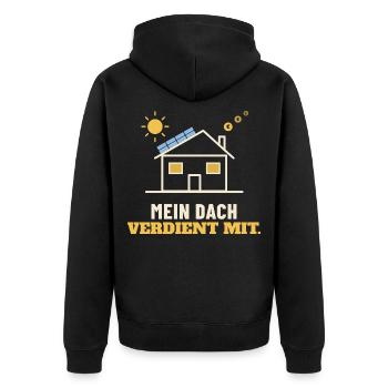 Mein Dach verdient mit – Photovoltaik Shirt - Unisex Premium Bio Zip Hoodie - Schwarz - Hinten - Nico (187cm)