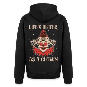 Life´s Better As A Clown Performer Gift Idea - Unisex Premium Bio Zip Hoodie - Schwarz - Hinten - Nico (187cm)