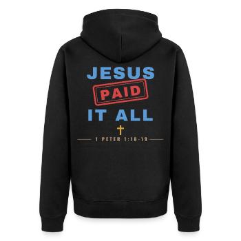 Jesus Paid It All – Christian Stamp - Unisex Premium Bio Zip Hoodie - Schwarz - Hinten - Nico (187cm)