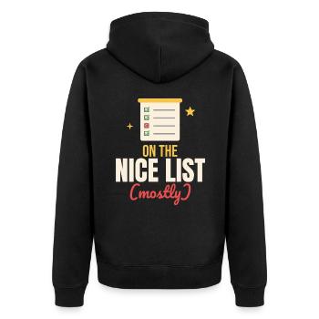 Auf der Nice-Liste (meistens) - Unisex Premium Bio Zip Hoodie - Schwarz - Hinten - Nico (187cm)