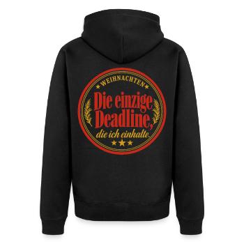 Weihnachten Deadline Shirt lustiger Spruch - Unisex Premium Bio Zip Hoodie - Schwarz - Hinten - Nico (187cm)
