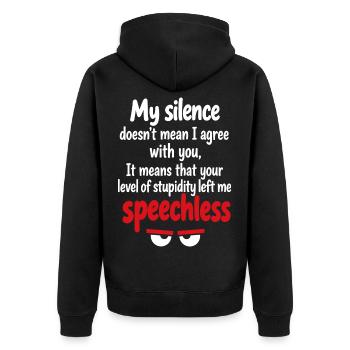 Sprachloses Schweigen, Zitat-Tee - Unisex Premium Bio Zip Hoodie - Schwarz - Hinten - Nico (187cm)