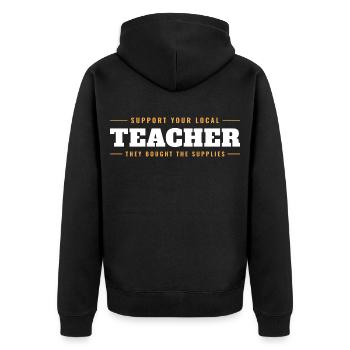 Unterstützen Sie Ihre örtlichen Lehrer gekaufte Materialien - Unisex Premium Bio Zip Hoodie - Schwarz - Hinten - Nico (187cm)