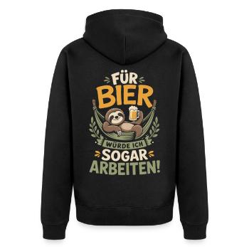 Für Bier würde ich sogar arbeiten - Unisex Premium Bio Zip Hoodie - Schwarz - Hinten - Nico (187cm)