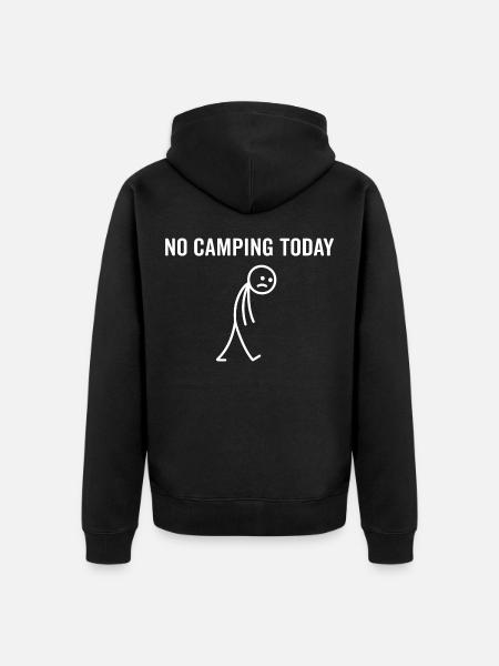 Camper Heute kein Camping - Unisex Premium Bio Zip Hoodie - Schwarz