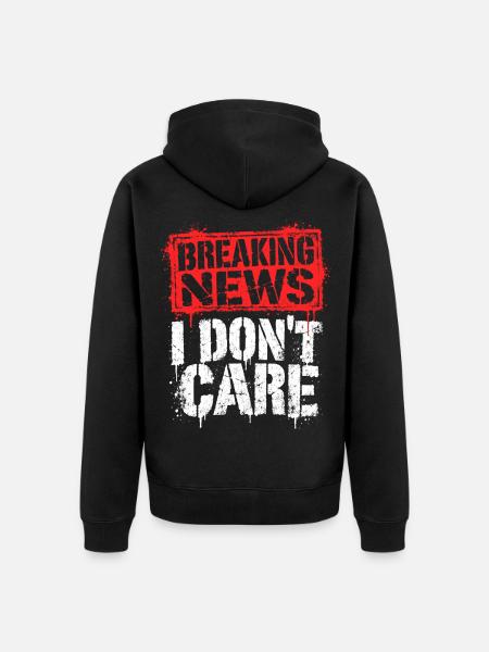 Breaking News: I Don't Care - Unisex Premium Bio Zip Hoodie - Schwarz