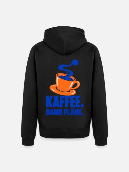 Kaffee. Dann Pläne. – Kaffeepause - Unisex Premium Bio Zip Hoodie - Schwarz