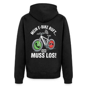 Mein E-Bike Ruft Ich Muss Los Fahrrad Spruch - Unisex Premium Bio Zip Hoodie - Schwarz - Hinten - Nico (187cm)