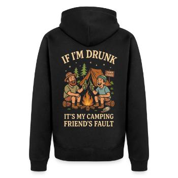 If I'm Drunk It's My Camping Friend's Fault - Unisex Premium Bio Zip Hoodie - Schwarz - Hinten - Nico (187cm)