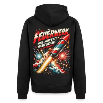 Feuerwerk – weil Konfetti nicht reicht - Unisex Premium Bio Zip Hoodie - Schwarz - Hinten - Nico (187cm)
