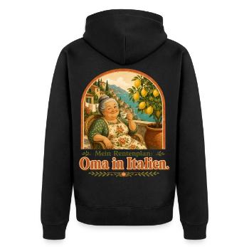 Oma in Italien Rentenplan - Unisex Premium Bio Zip Hoodie - Schwarz - Hinten - Nico (187cm)