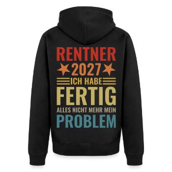 Rentner 2027 - Ich habe fertig - Unisex Premium Bio Zip Hoodie - Schwarz - Hinten - Nico (187cm)