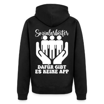 Social Worker Dafür Gibt Es Keine App Social - Unisex Premium Bio Zip Hoodie - Schwarz - Hinten - Nico (187cm)