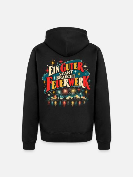 Ein guter Start braucht Feuerwerk - Unisex Premium Bio Zip Hoodie - Schwarz