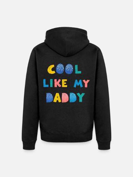 Cool wie mein Papa - Unisex Premium Bio Zip Hoodie - Schwarz