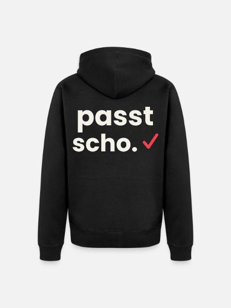 Passt scho - Österreichisch Dialekt Shirt - Unisex Premium Bio Zip Hoodie - Schwarz