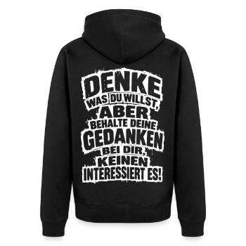 Provokanter Spruch Denke was du willst, aber... - Unisex Premium Bio Zip Hoodie - Schwarz - Hinten - Nico (187cm)