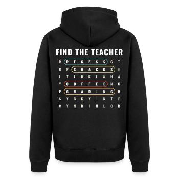 Find The Teacher Wortsuche - Unisex Premium Bio Zip Hoodie - Schwarz - Hinten - Nico (187cm)