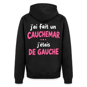 Ich hatte einen Albtraum, ich war links - Unisex Premium Bio Zip Hoodie - Schwarz - Hinten - Nico (187cm)