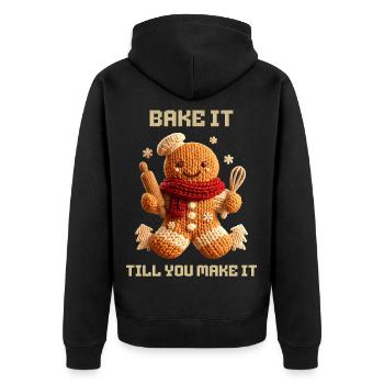 Lebkuchenmann Bäcker Bake It Till You Make It - Unisex Premium Bio Zip Hoodie - Schwarz - Hinten - Nico (187cm)