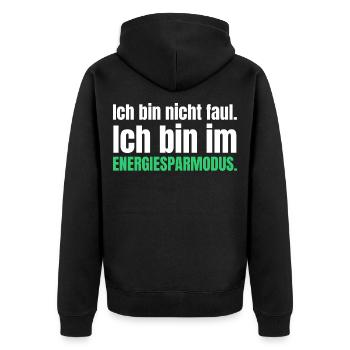 Ich bin nicht faul. Ich bin im Energiesparmodus. - Unisex Premium Bio Zip Hoodie - Schwarz - Hinten - Nico (187cm)