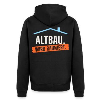Altbau. Wird sauniert. Lustiges Sauna Geschenk - Unisex Premium Bio Zip Hoodie - Schwarz - Hinten - Nico (187cm)