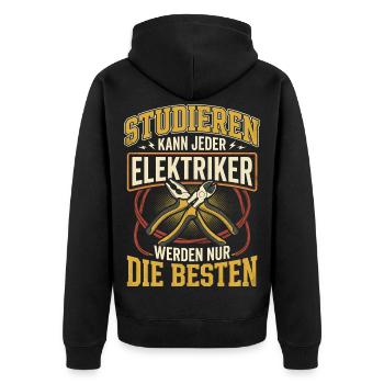 Studieren Kann Jeder Elektriker Werden Beste - Unisex Premium Bio Zip Hoodie - Schwarz - Hinten - Nico (187cm)