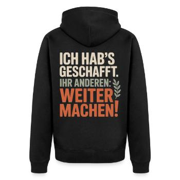 Ich hab's geschafft Ihr anderen weitermachen Rente - Unisex Premium Bio Zip Hoodie - Schwarz - Hinten - Nico (187cm)