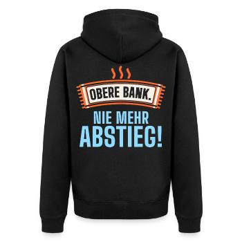 Obere Bank. Nie mehr Abstieg! Sauna lustig - Unisex Premium Bio Zip Hoodie - Schwarz - Hinten - Nico (187cm)