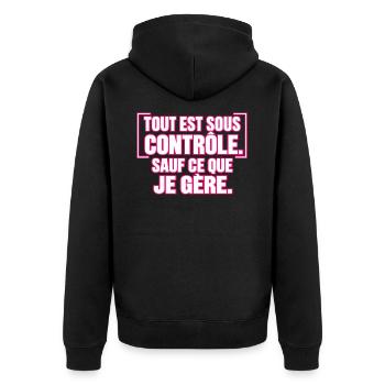 Alles ist unter Kontrolle, außer dem, was ich schaffe - Unisex Premium Bio Zip Hoodie - Schwarz - Hinten - Nico (187cm)