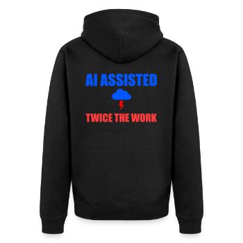 KI unterstützte doppelt so viel Arbeit - Unisex Premium Bio Zip Hoodie - Schwarz - Hinten - Nico (187cm)