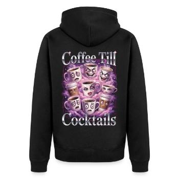 Coffee Till Cocktails Funny Cups - Unisex Premium Bio Zip Hoodie - Schwarz - Hinten - Nico (187cm)