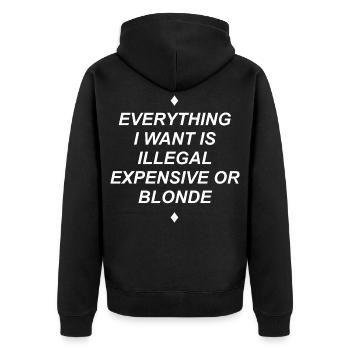 045 Alles, was ich will, ist teuer blond - Unisex Premium Bio Zip Hoodie - Schwarz - Hinten - Nico (187cm)
