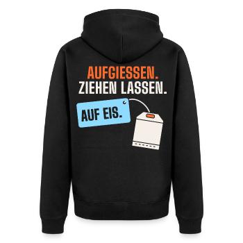 Aufgießen. Ziehen lassen. Auf Eis. Sauna lustig - Unisex Premium Bio Zip Hoodie - Schwarz - Hinten - Nico (187cm)