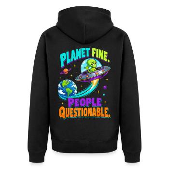  Planet Fine People Questionable Alien UFO Erde - Unisex Premium Bio Zip Hoodie - Schwarz - Hinten - Nico (187cm)