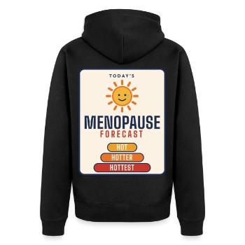 Wechseljahresvorhersage lustiges Hitzewallungsgeschenk - Unisex Premium Bio Zip Hoodie - Schwarz - Hinten - Nico (187cm)