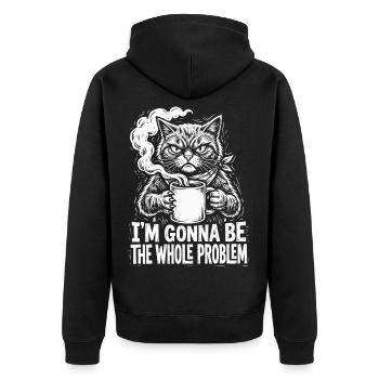 Katzencafé Meme: Ganzes Problem - Unisex Premium Bio Zip Hoodie - Schwarz - Hinten - Nico (187cm)