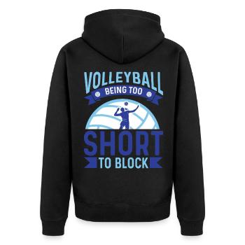 Too Short to Block – Lustiger Volleyball Spruch - Unisex Premium Bio Zip Hoodie - Schwarz - Hinten - Nico (187cm)