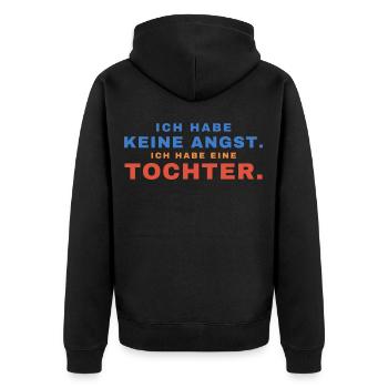 Ich habe keine Angst. Ich habe eine Tochter. - Unisex Premium Bio Zip Hoodie - Schwarz - Hinten - Nico (187cm)