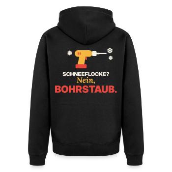 Schneeflocke? Nein, Bohrstaub | Handwerker - Unisex Premium Bio Zip Hoodie - Schwarz - Hinten - Nico (187cm)