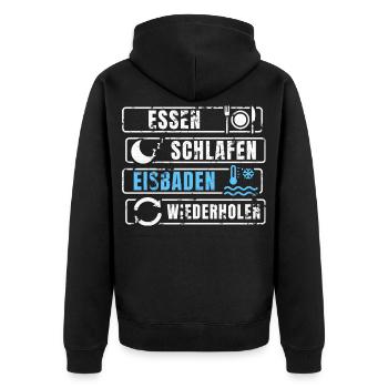 Essen Schlafen Eisbaden Wiederholen - Unisex Premium Bio Zip Hoodie - Schwarz - Hinten - Nico (187cm)