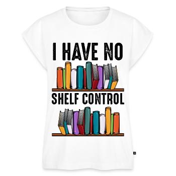 No Shelf Control Spruch Bücher Leser Geschenk - Frauen Premium Bio Top - Weiß - Vorne - AI Model Female 172 light (172cm)