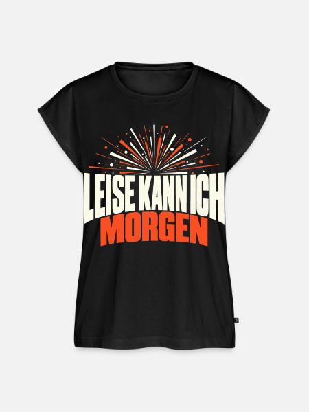 Leise kann ich morgen - Frauen Premium Bio Top - Schwarz