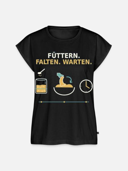 Sauerteig – Füttern Falten Warten - Frauen Premium Bio Top - Schwarz