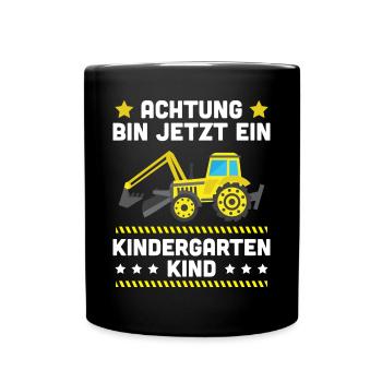 Ich Bin Jetzt Ein Kindergartenkind Bagger - Tasse einfarbig - Schwarz - Vorne